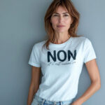 Women’s French Shirt – “Non Et C’est Comme Ça” T-Shirt – Provocative Paris Shirt – Gift for Her - Image 9