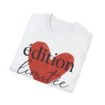 Softstyle T-Shirt - "édition limitée" Casual Wear, Gift for Dreamers, Motivational Tee, Spring Fashion - Image 4