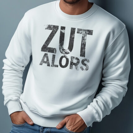 Zut Alors Men’s Sweatshirt – French Grunge Text Gift for Francophiles – White or Black Bold Father’s Day Sweatshirt