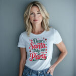 Dear Santa Take Me to Paris White T-Shirt for Women - Image 3