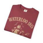 Waterloo 1815 Great Farewell Tour T-Shirt – Funny Napoleon French History Tee | Comfort Colors - Image 18
