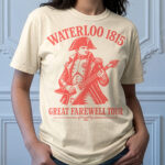 Waterloo 1815 Great Farewell Tour T-Shirt – Funny Napoleon French History Tee | Comfort Colors - Image 8