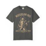 Waterloo 1815 Great Farewell Tour T-Shirt – Funny Napoleon French History Tee | Comfort Colors - Image 5