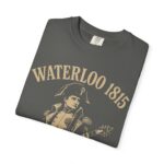 Waterloo 1815 Great Farewell Tour T-Shirt – Funny Napoleon French History Tee | Comfort Colors - Image 6